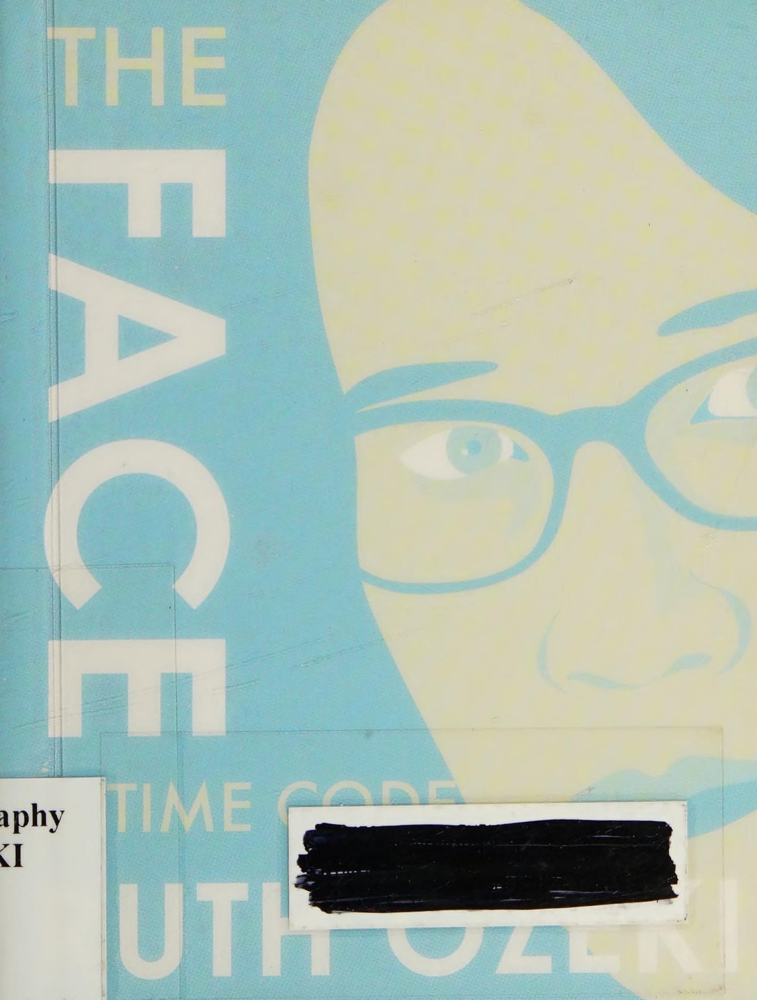 The Face: A Time Code