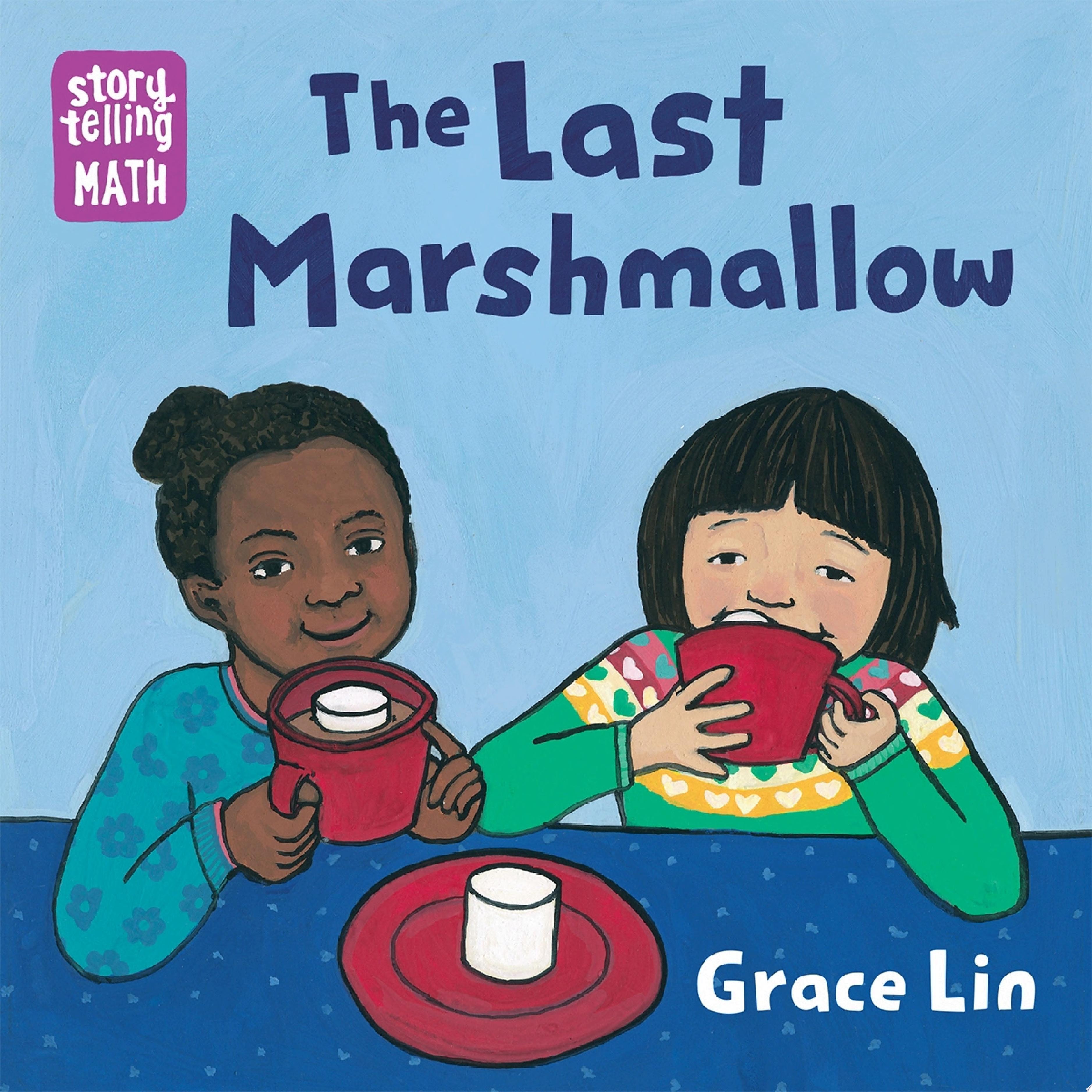 The Last Marshmallow