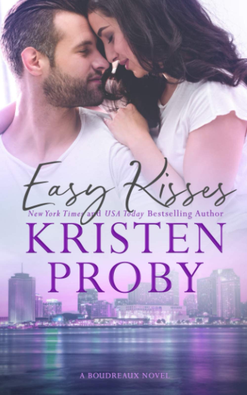 Easy Kisses A Boudreaux Novel