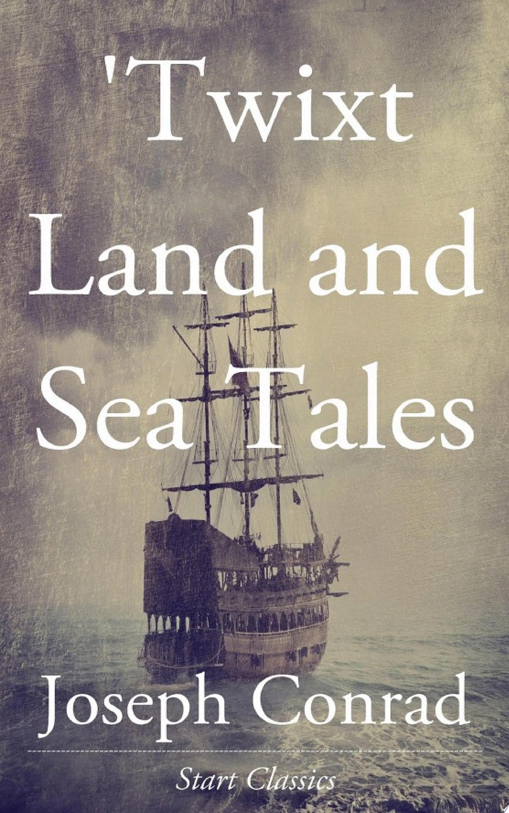 'Twixt Land and Sea Tales