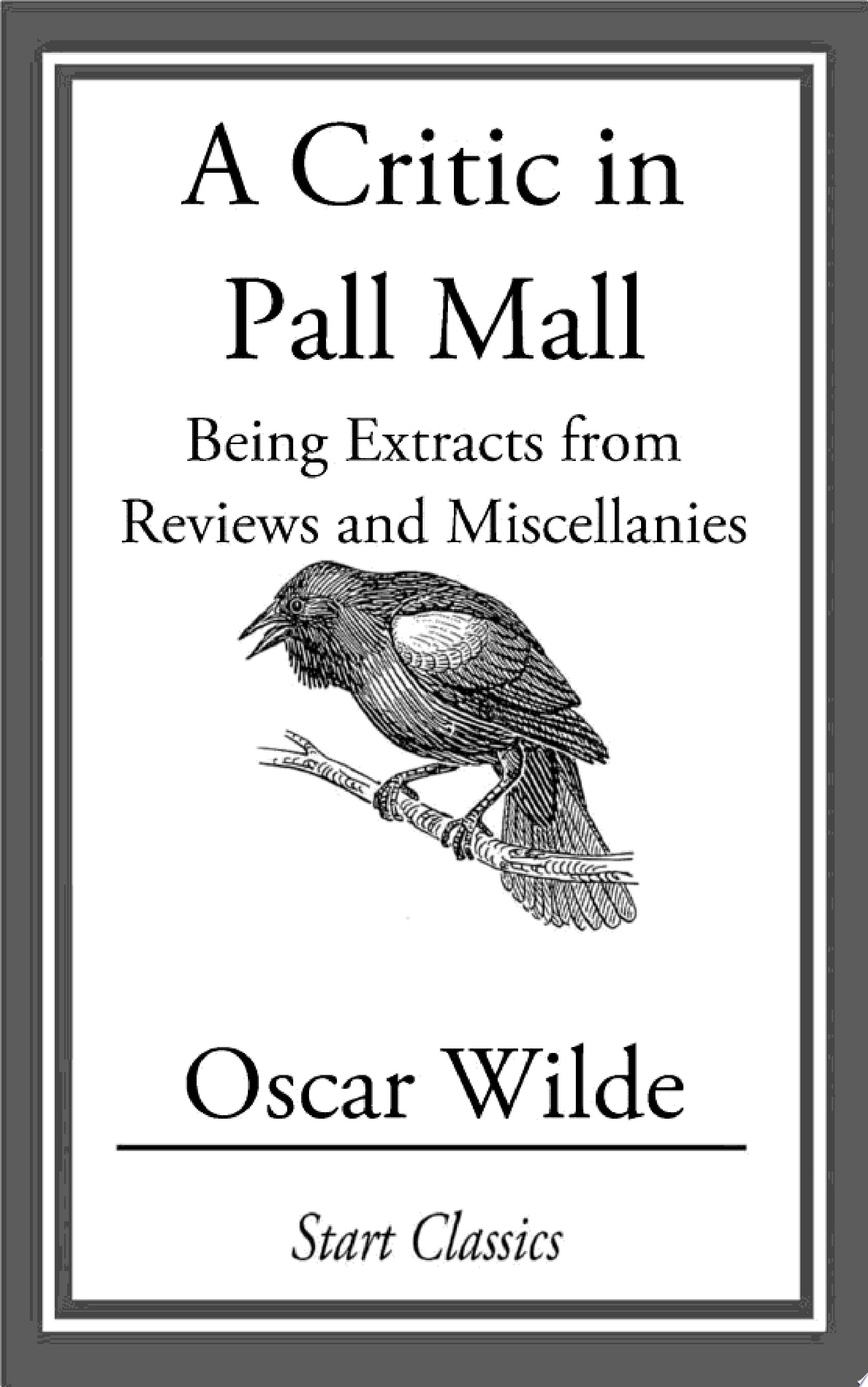 A Critic in Pall Mall