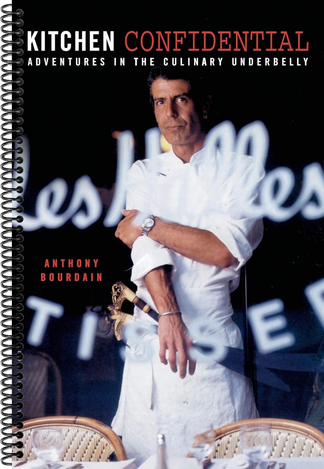 The Best-Selling Series by Anthony Bourdain, Kitchen Confidential