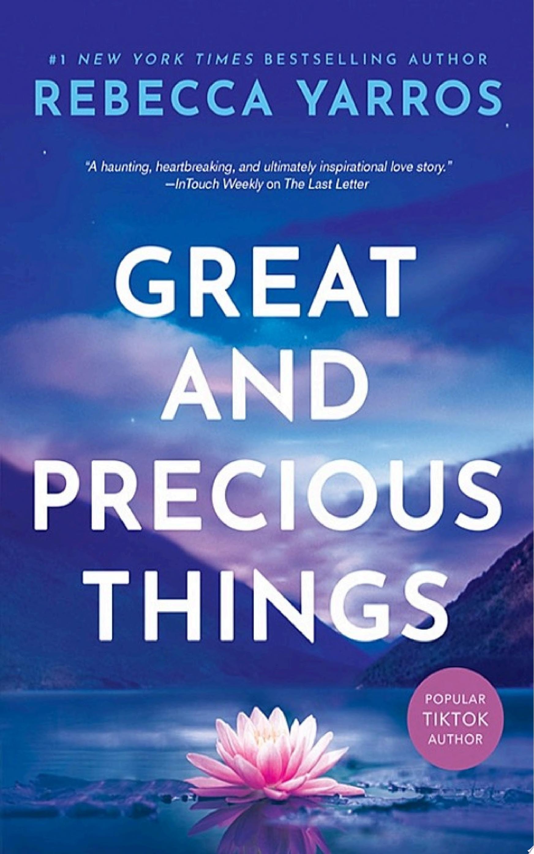 Great And Precious Things