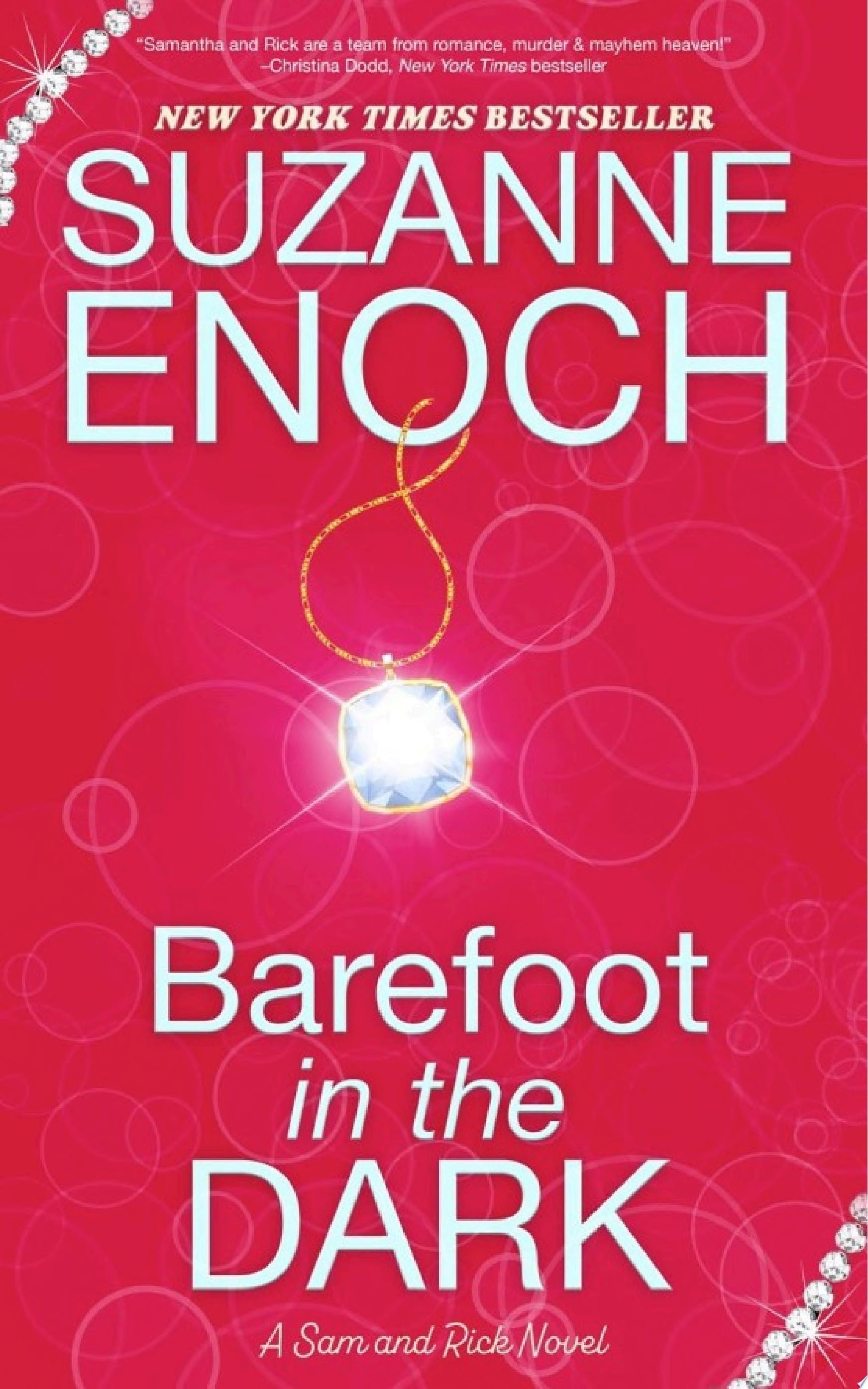 Barefoot in the Dark (The Samantha and Rick Series)