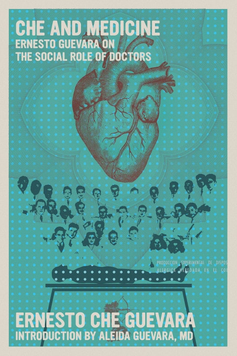 Che and Medicine