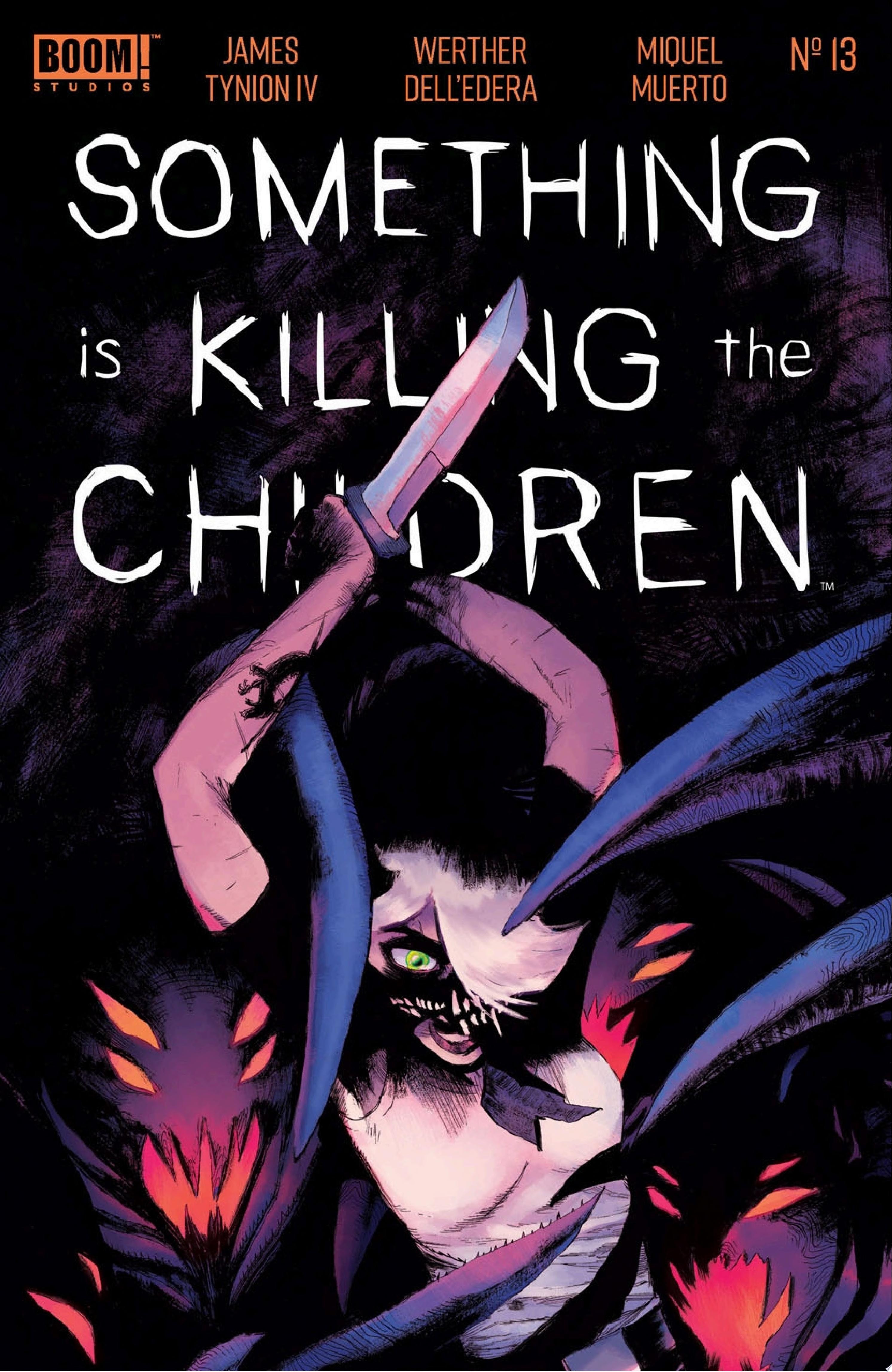 Something is Killing the Children #13
