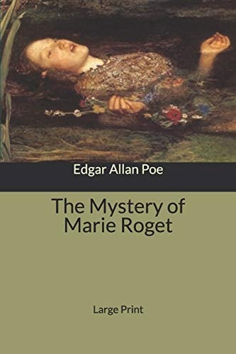 The Mystery of Marie Rogêt Large Print