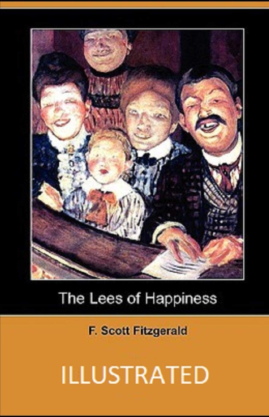 The Lees of Happiness Illustrated