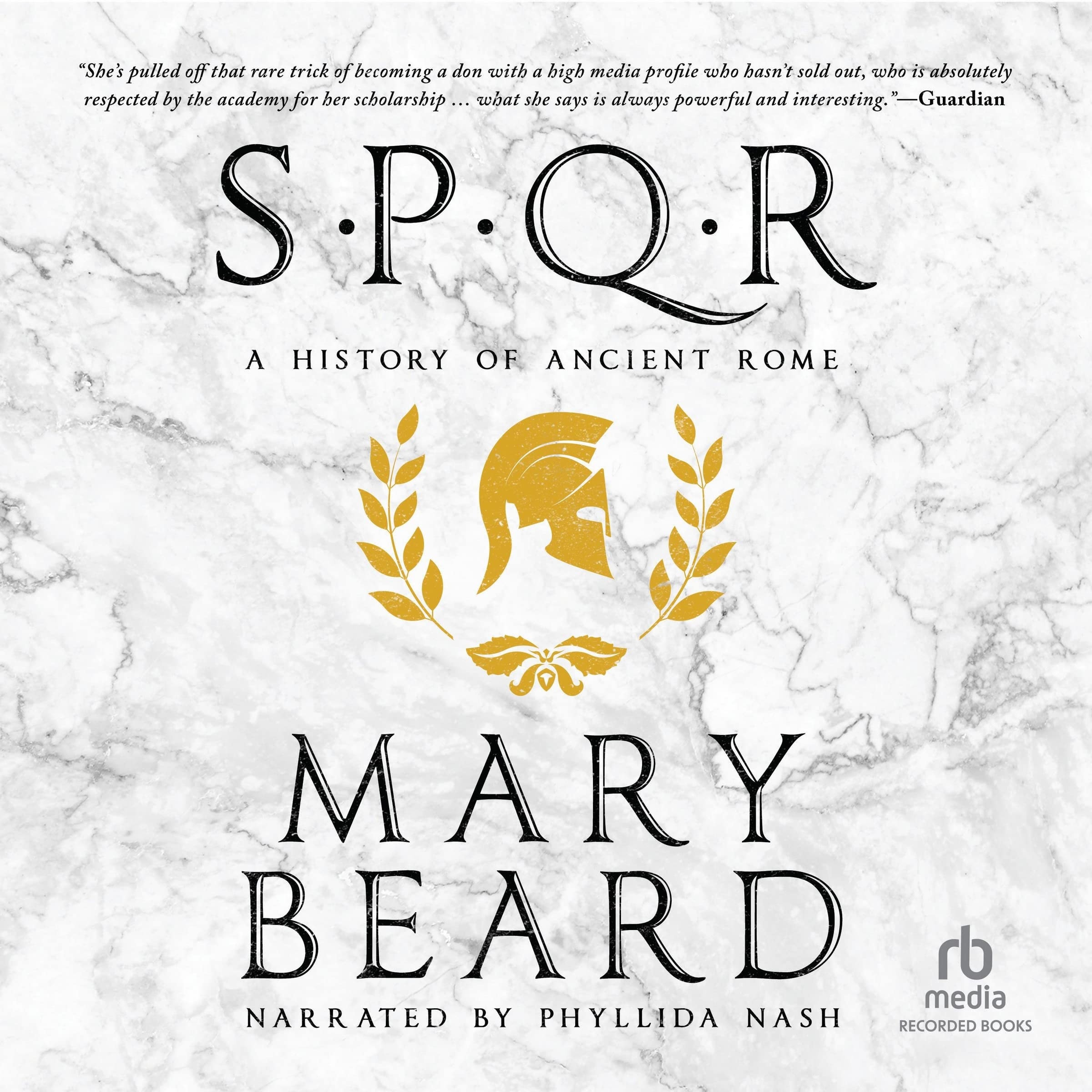 SPQR A History of Ancient Rome