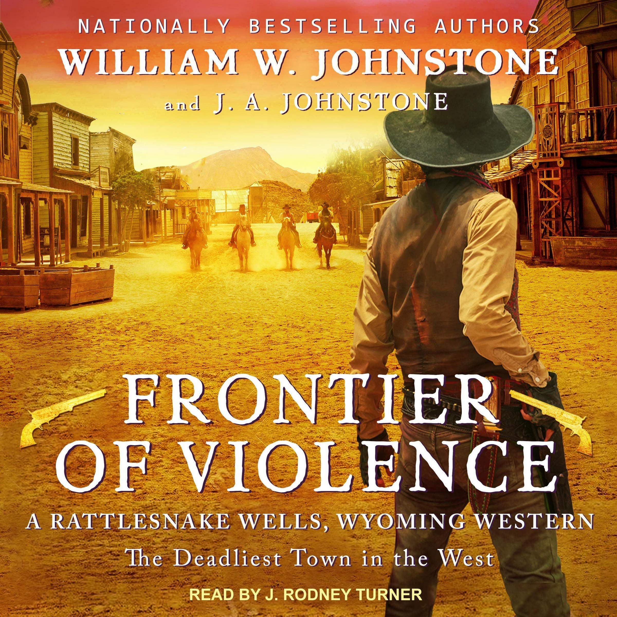 Frontier of Violence (The Rattlesnake Wells, Wyoming Series)