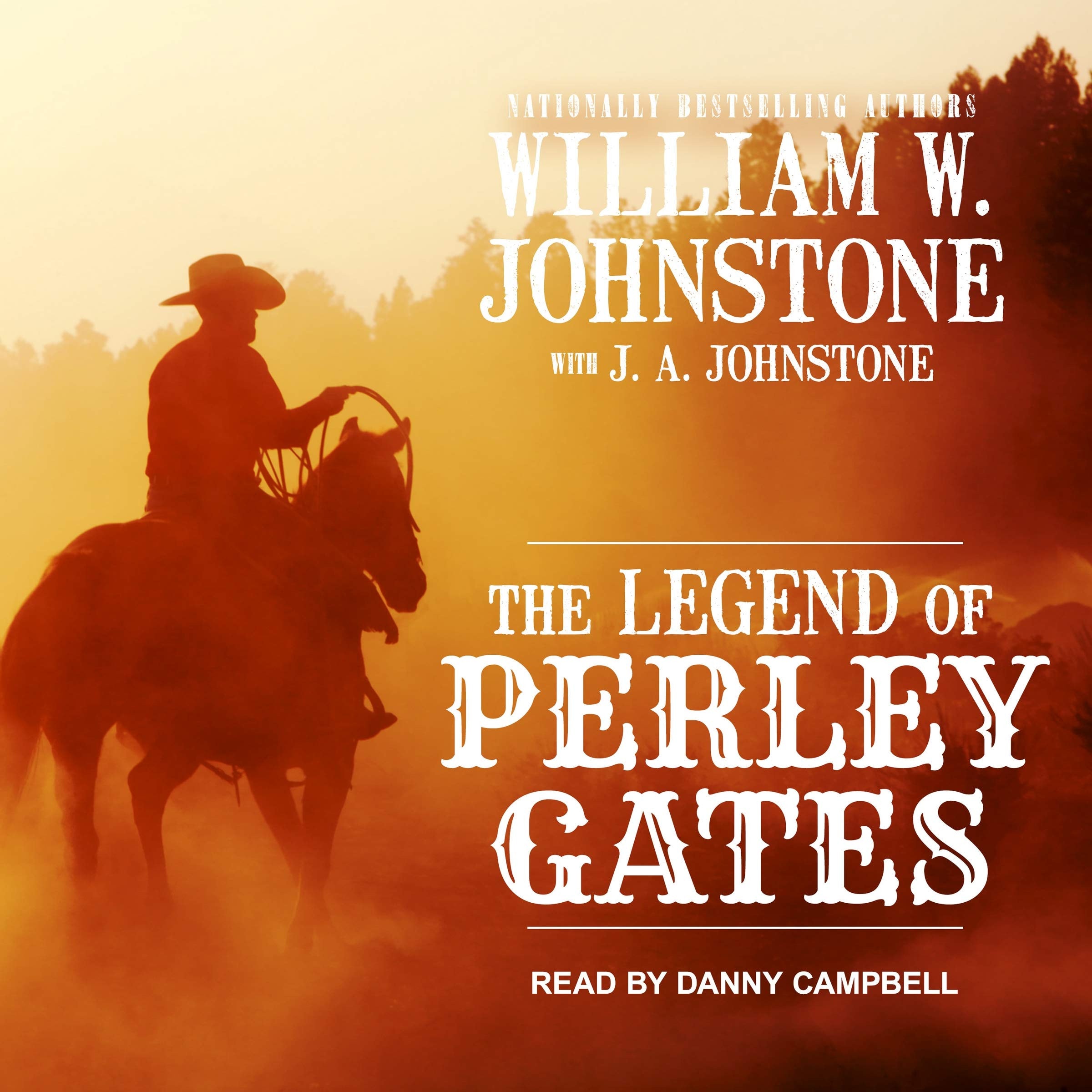 The Legend of Perley Gates (The Perley Gates Westerns)