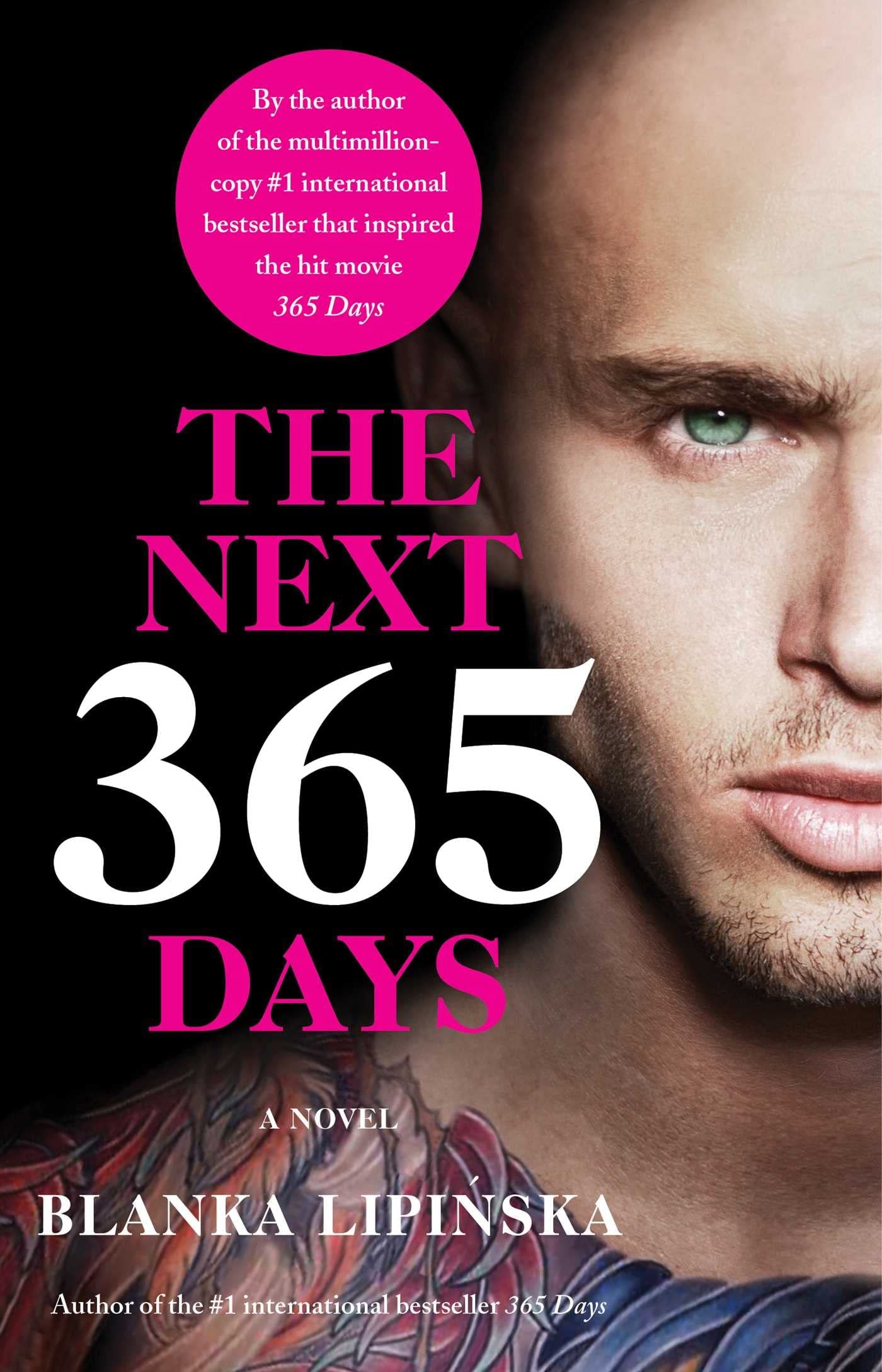 The Next 365 Days A Novel