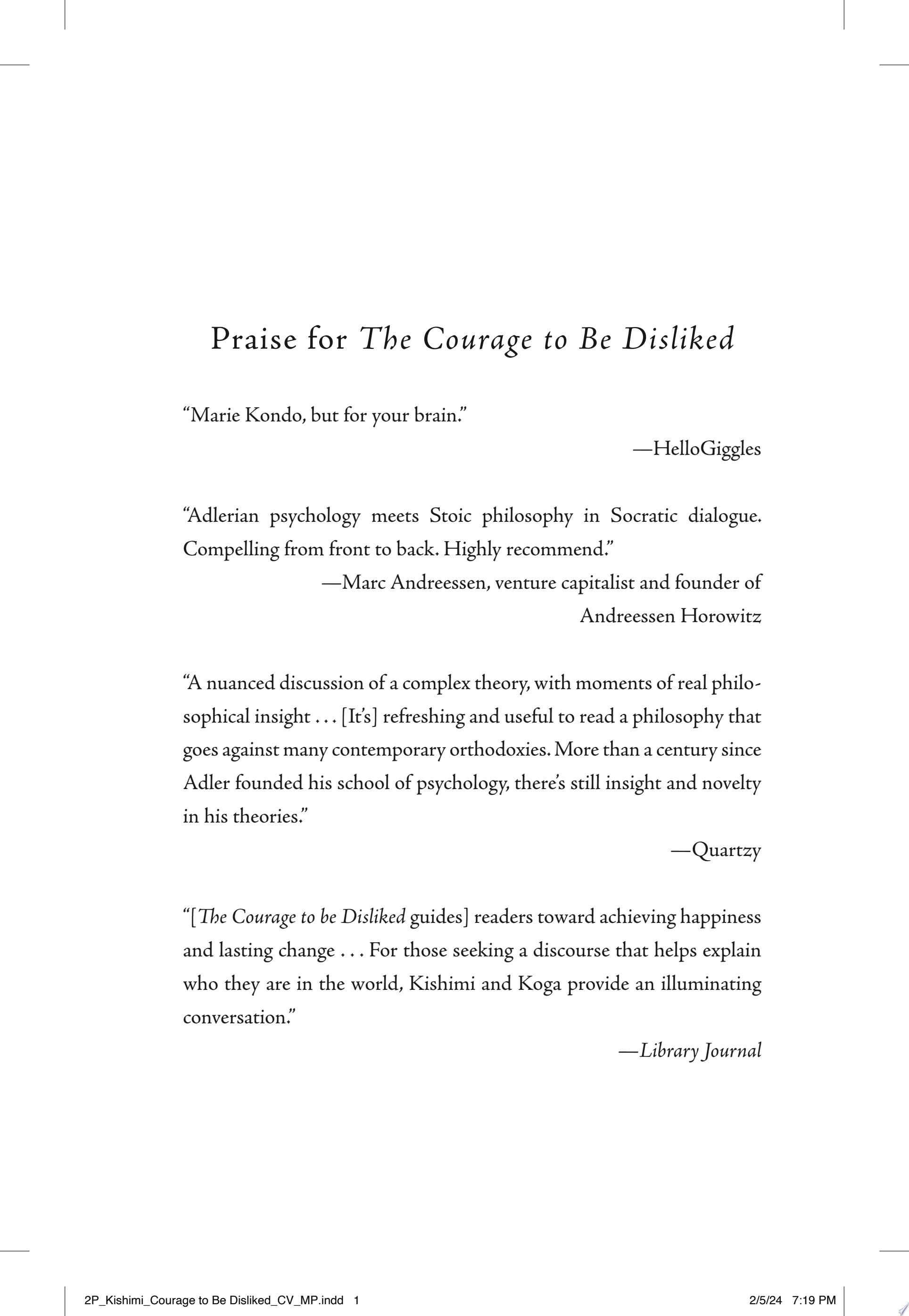 The Courage to Be Disliked The Japanese Phenomenon That Shows You How to Change Your Life and Achieve Real Happiness
