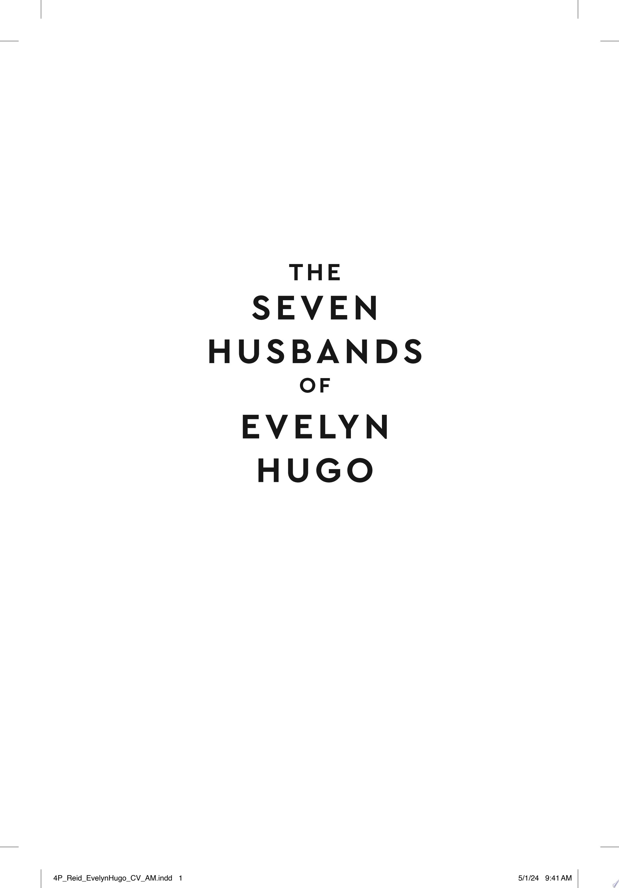 The Seven Husbands of Evelyn Hugo: Deluxe Edition Hardcover A Novel