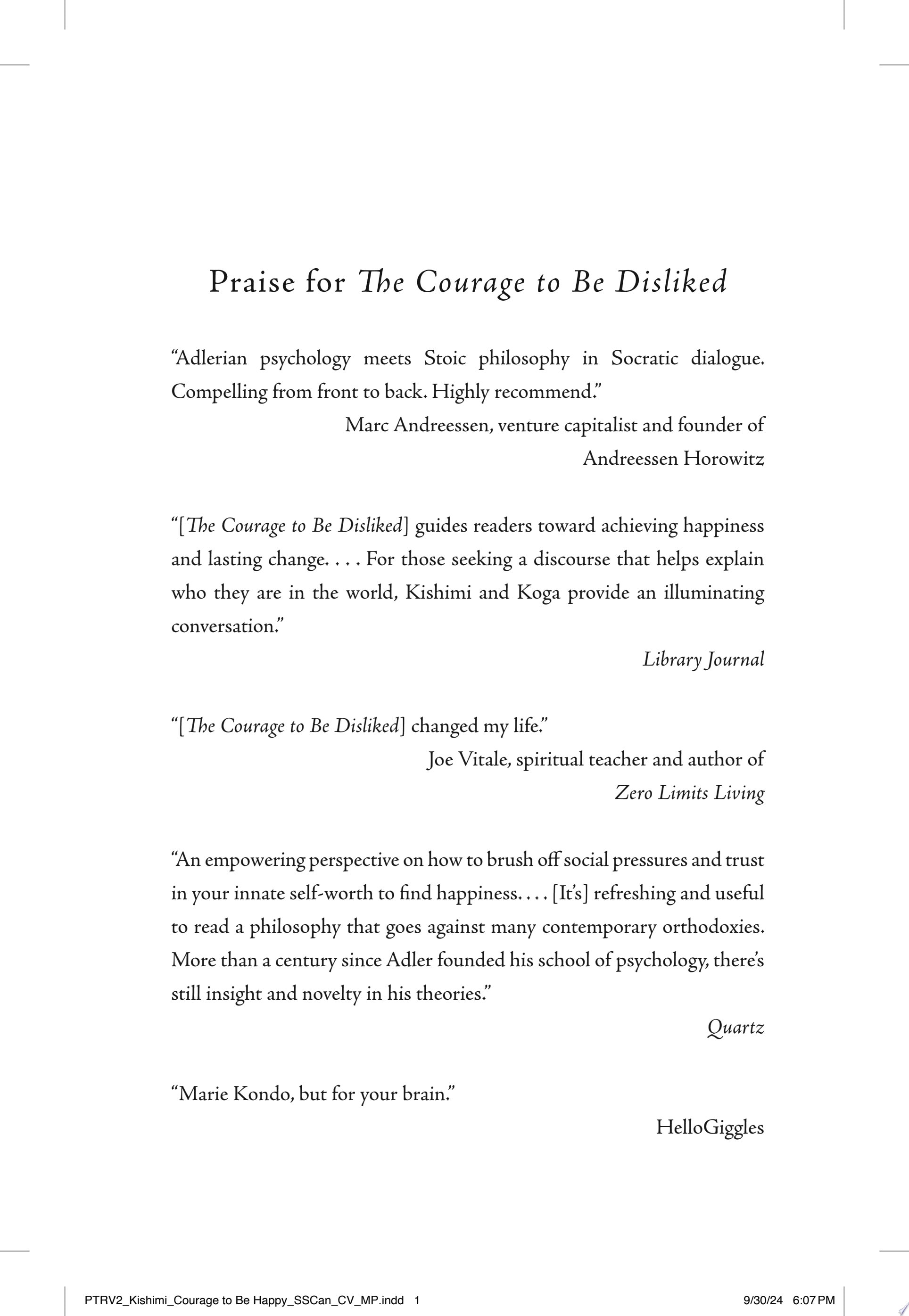 The Courage to Be Happy Discover the Power of Positive Psychology and Choose Happiness Every Day