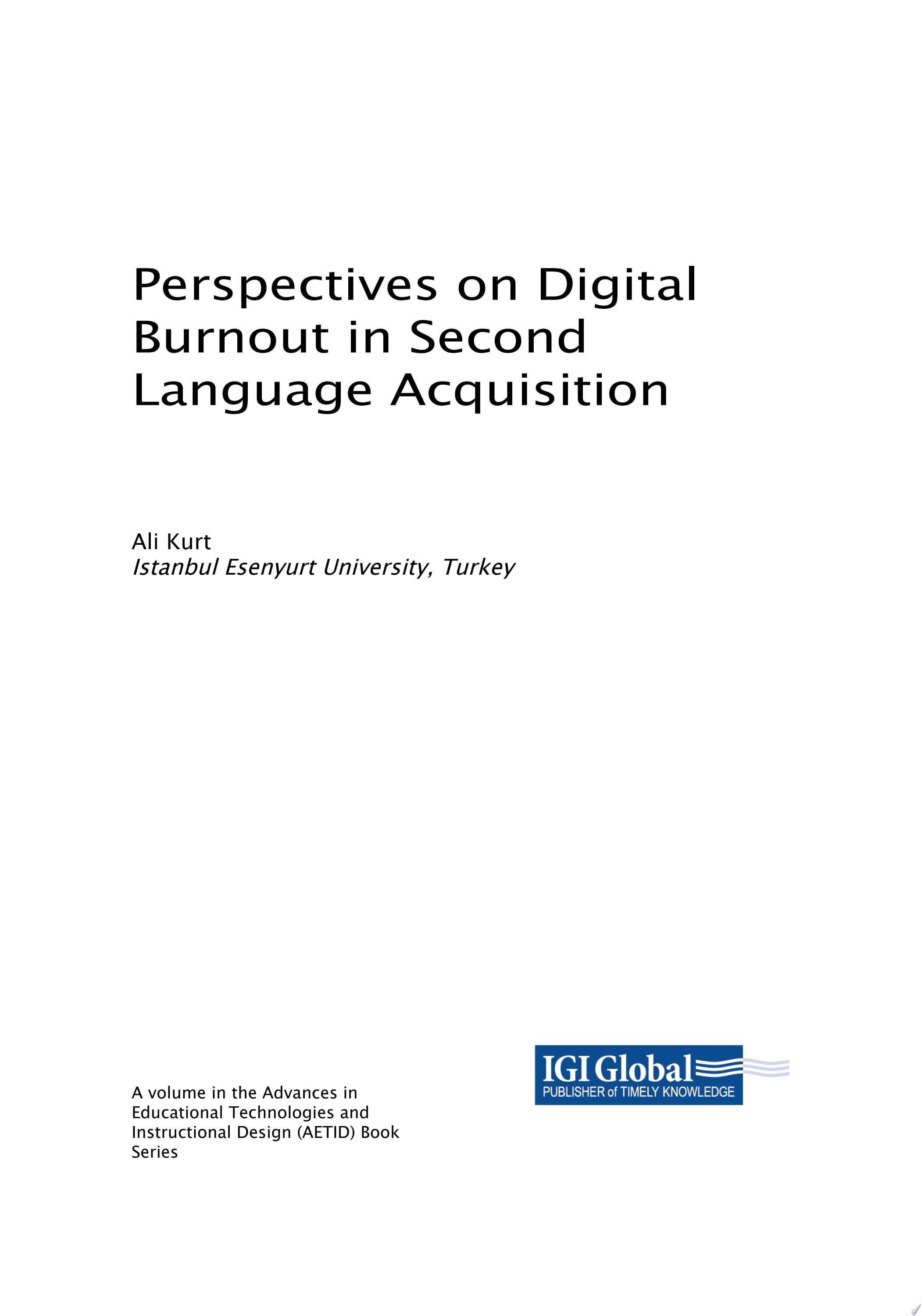 Perspectives on Digital Burnout in Second Language Acquisition