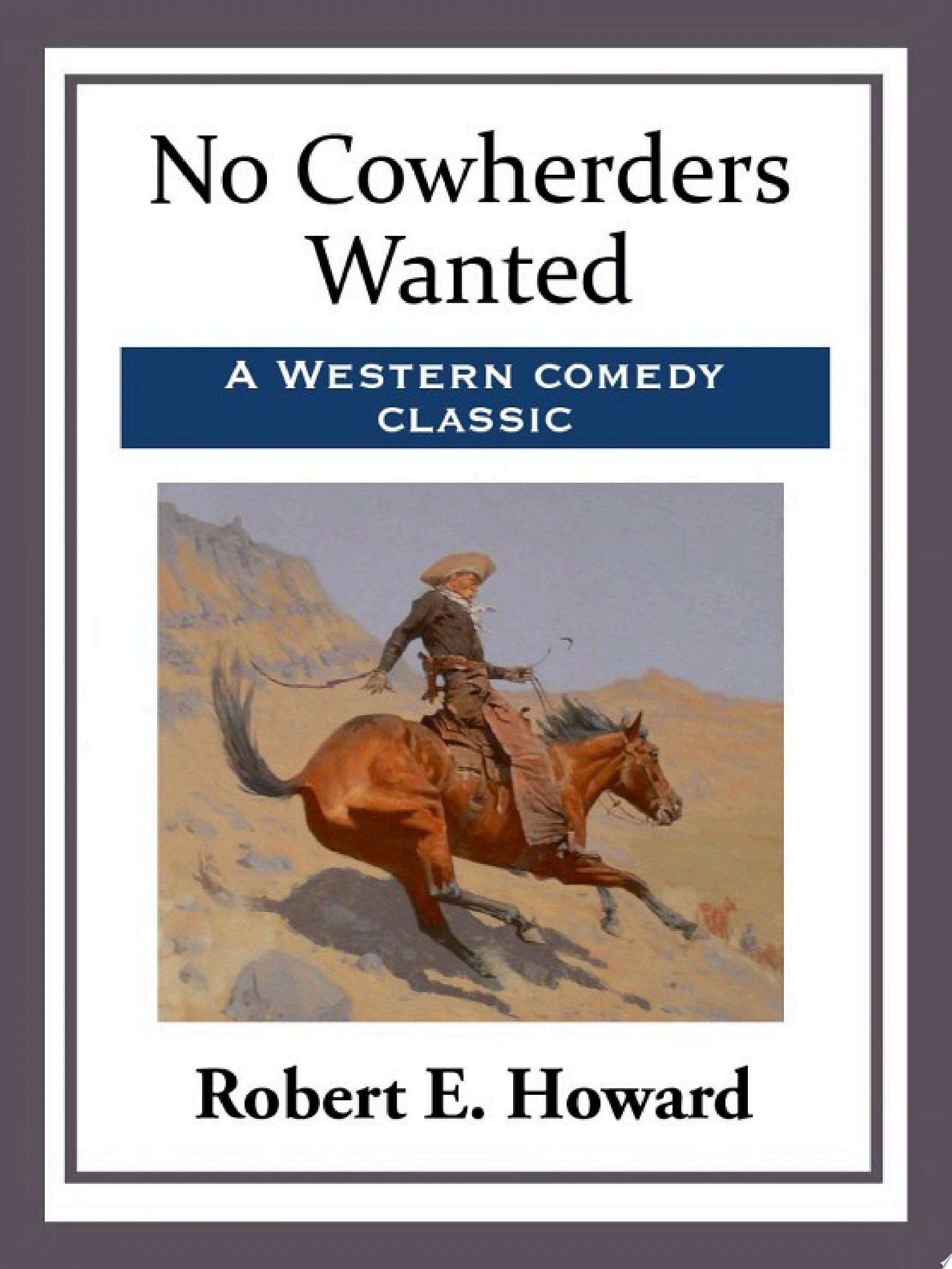 No Cowherders Wanted