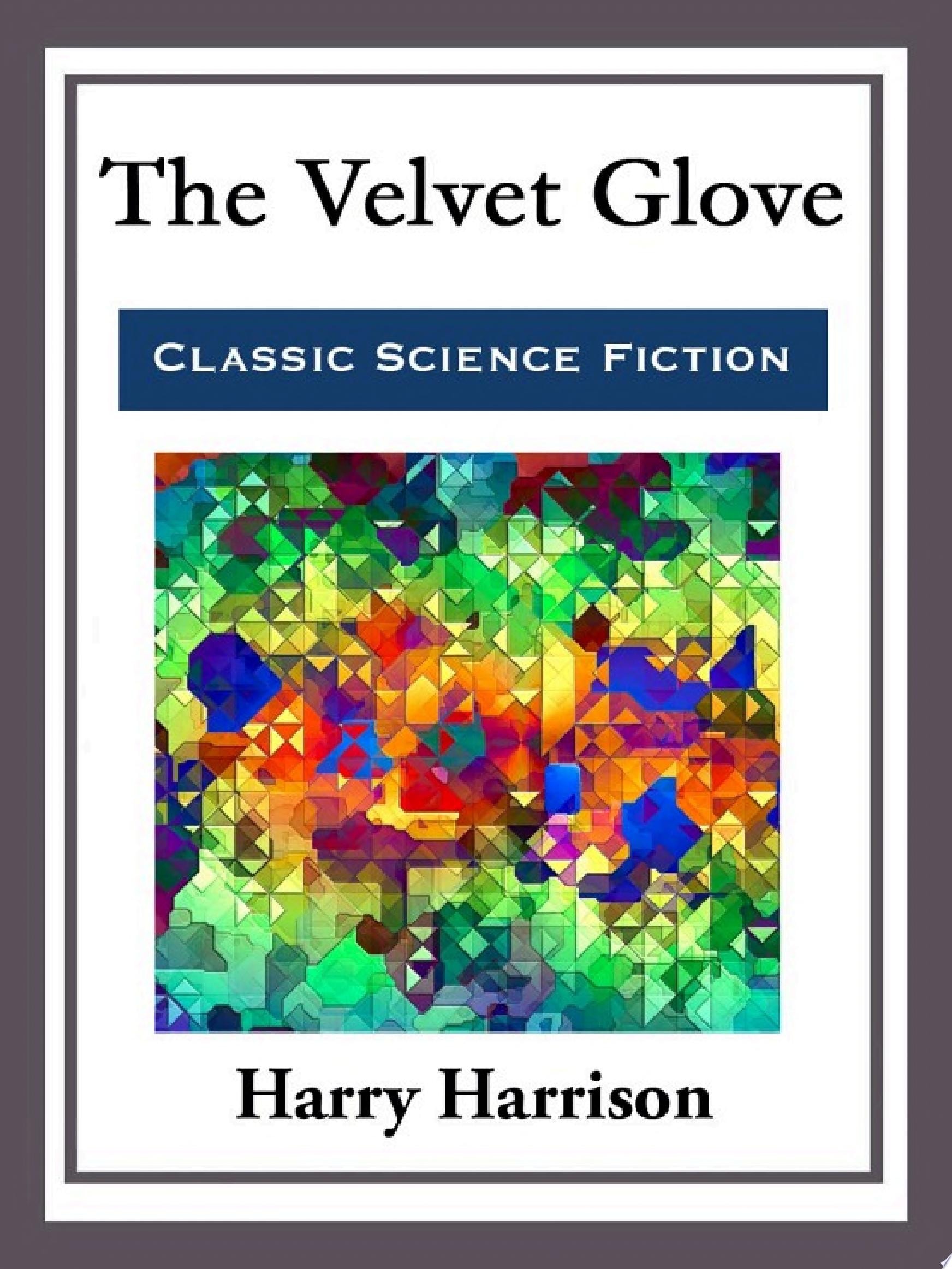 The Velvet Glove