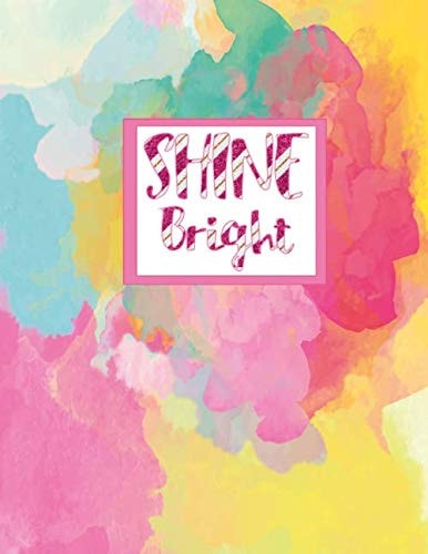 Shine Bright Lined Notebook (Watercolor Cover)