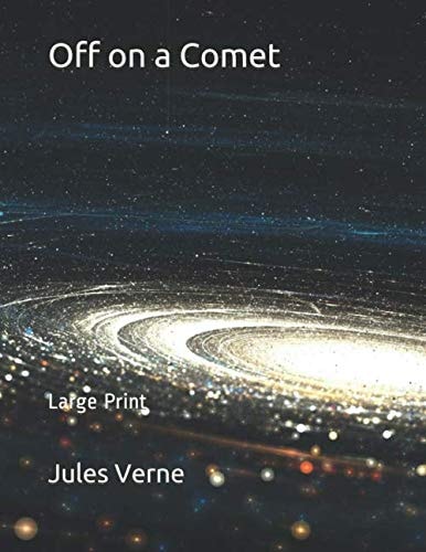 Off on a Comet Large Print