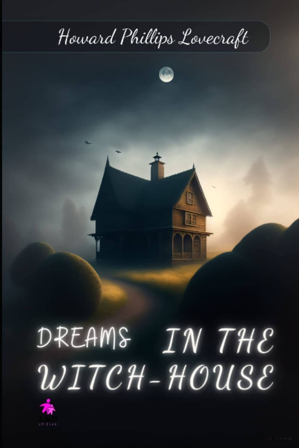 Dreams in the Witch-House