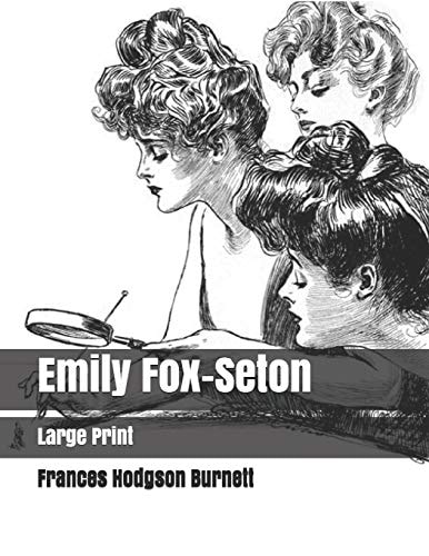 Emily Fox-Seton Large Print