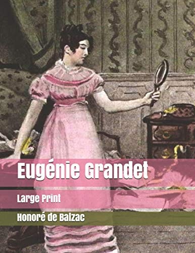 Eugénie Grandet Large Print