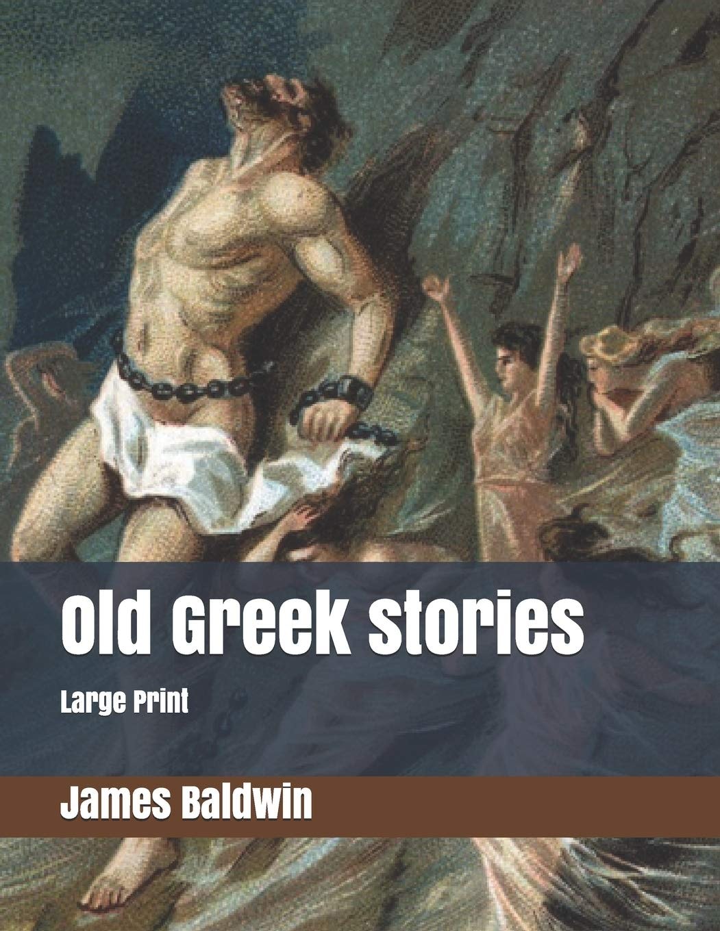 Old Greek Stories Large Print