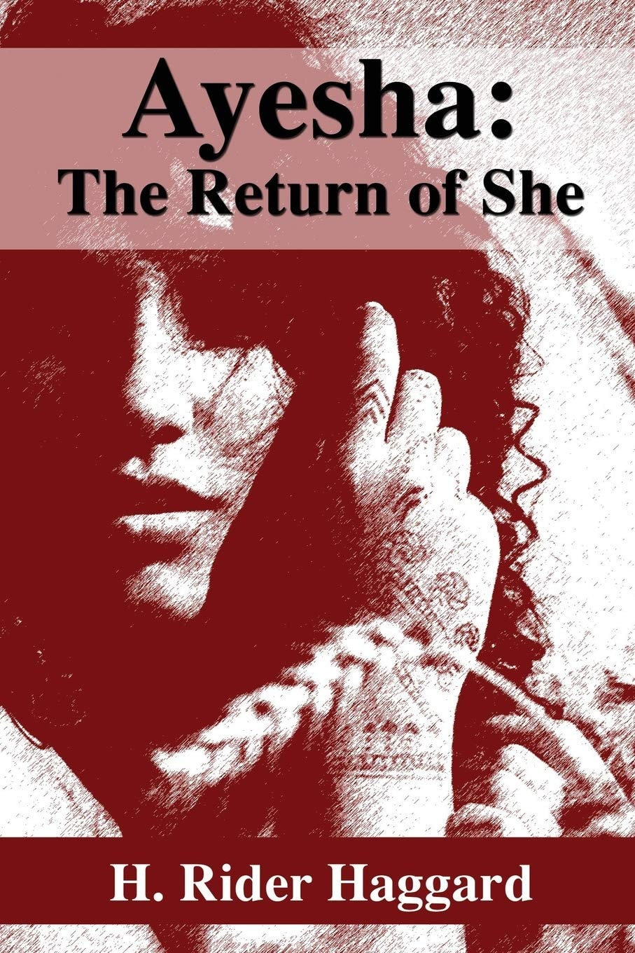 Ayesha The Return of She