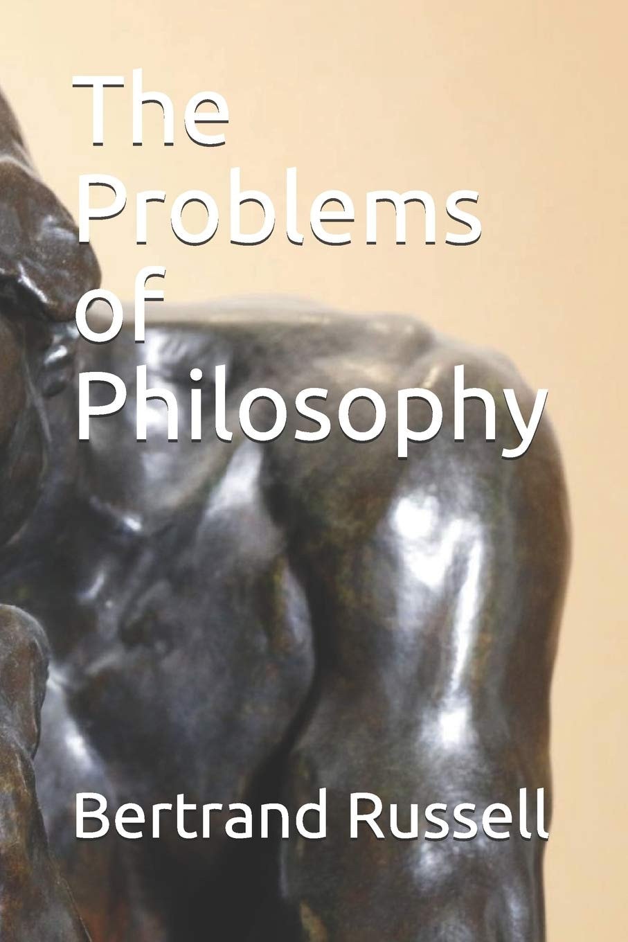 The Problems of Philosophy
