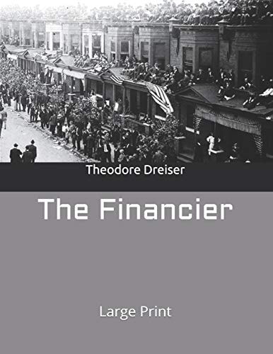 The Financier Large Print