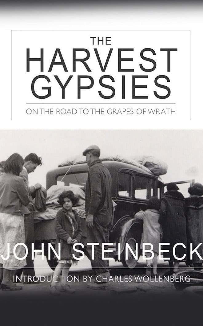 The Harvest Gypsies On the Road to the Grapes of Wrath