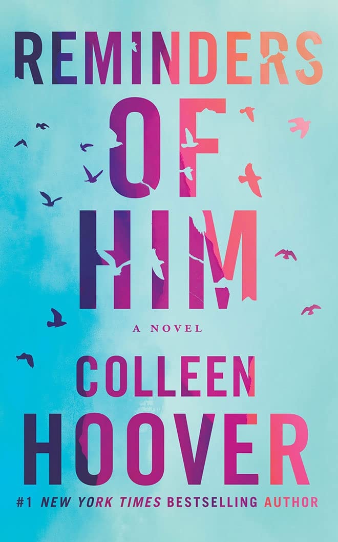 Reminders of Him: A Novel