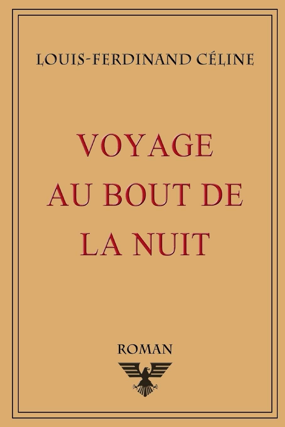 Voyage Au Bout de la Nuit