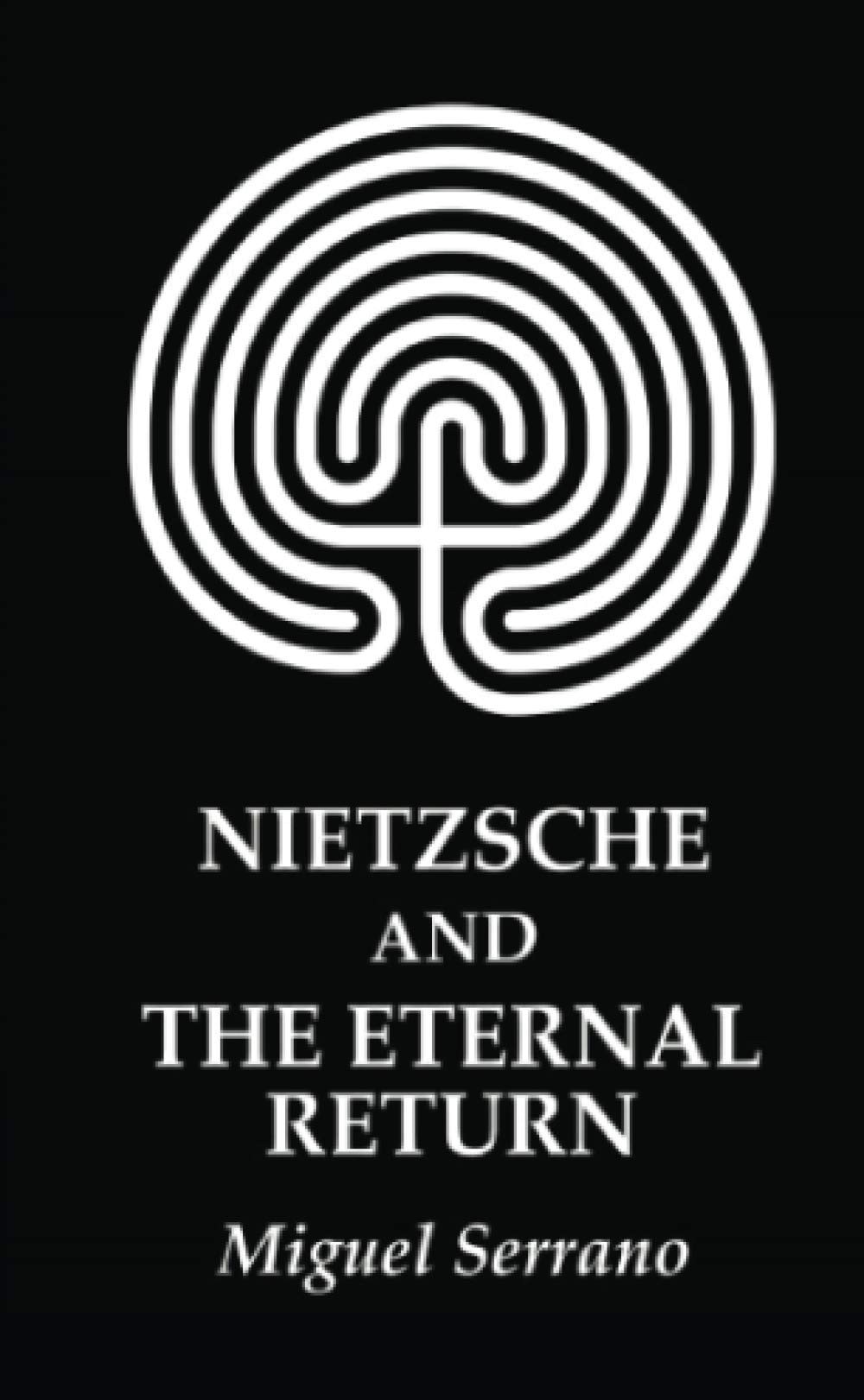 Nietzsche and the Eternal Return