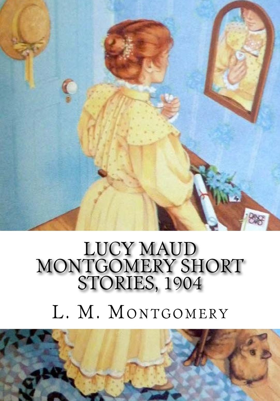 Lucy Maud Montgomery Short Stories 1904