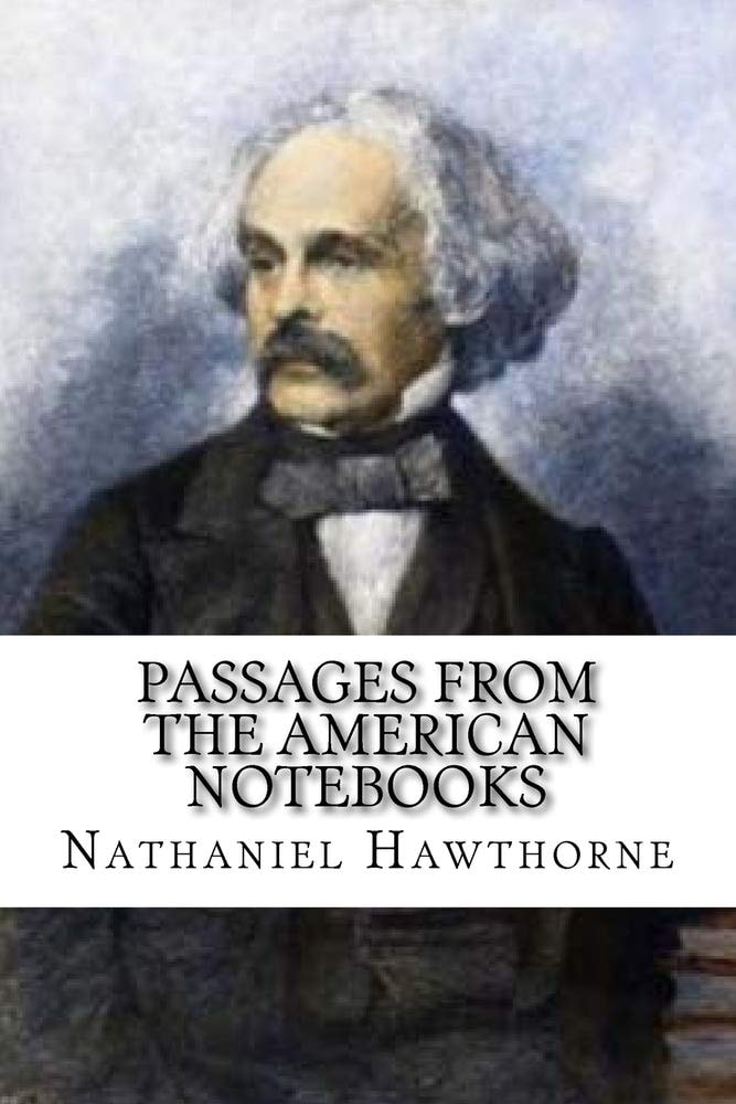 Passages from the American Notebooks