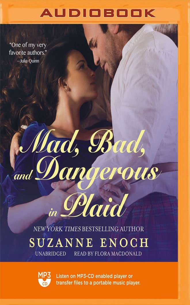 Mad, Bad, and Dangerous in Plaid