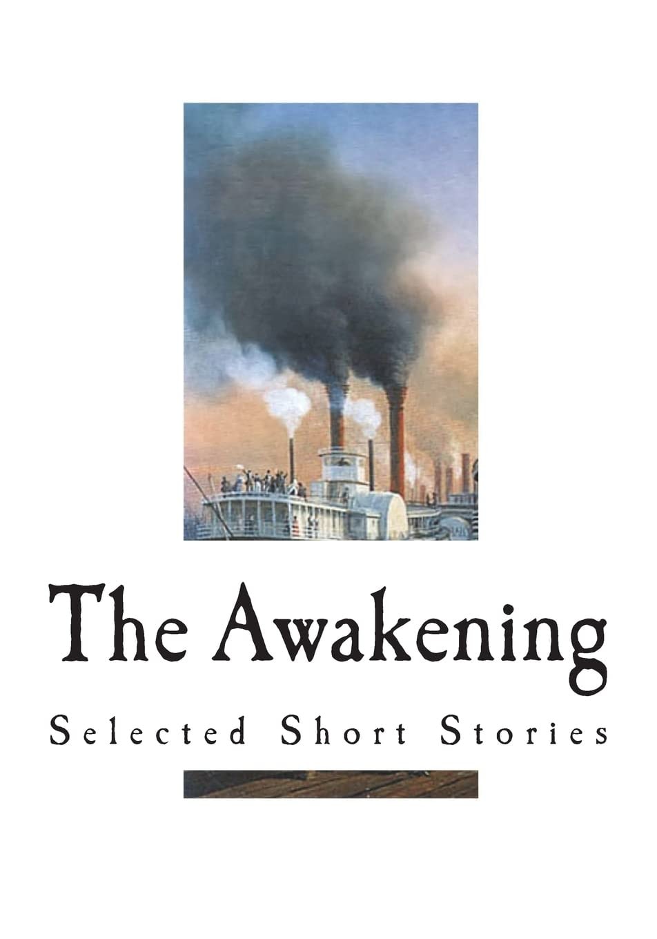The Awakening Selected Short Stories