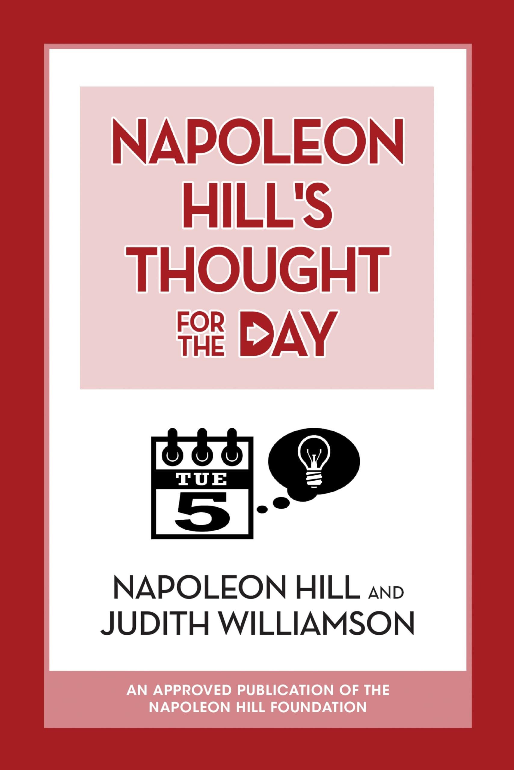 Napoleon Hill's Thought for the Day