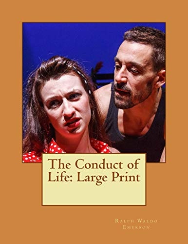 The Conduct of Life Large Print