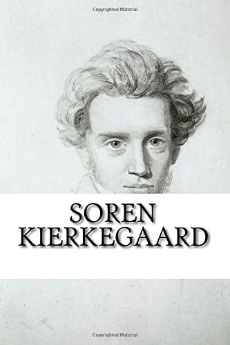 Soren Kierkegaard A Selection of Writings from Fear and Trembling, Either Or, and the Present Moment