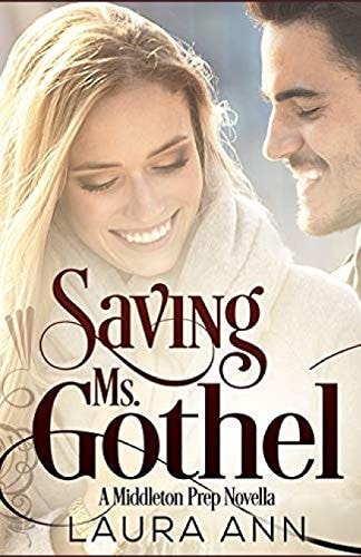 Saving Ms. Gothel A Sweet, Clean Romance