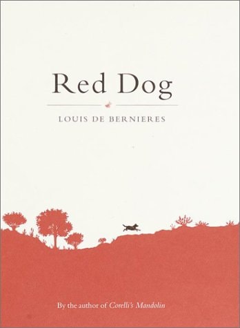 Red Dog An Australian Story