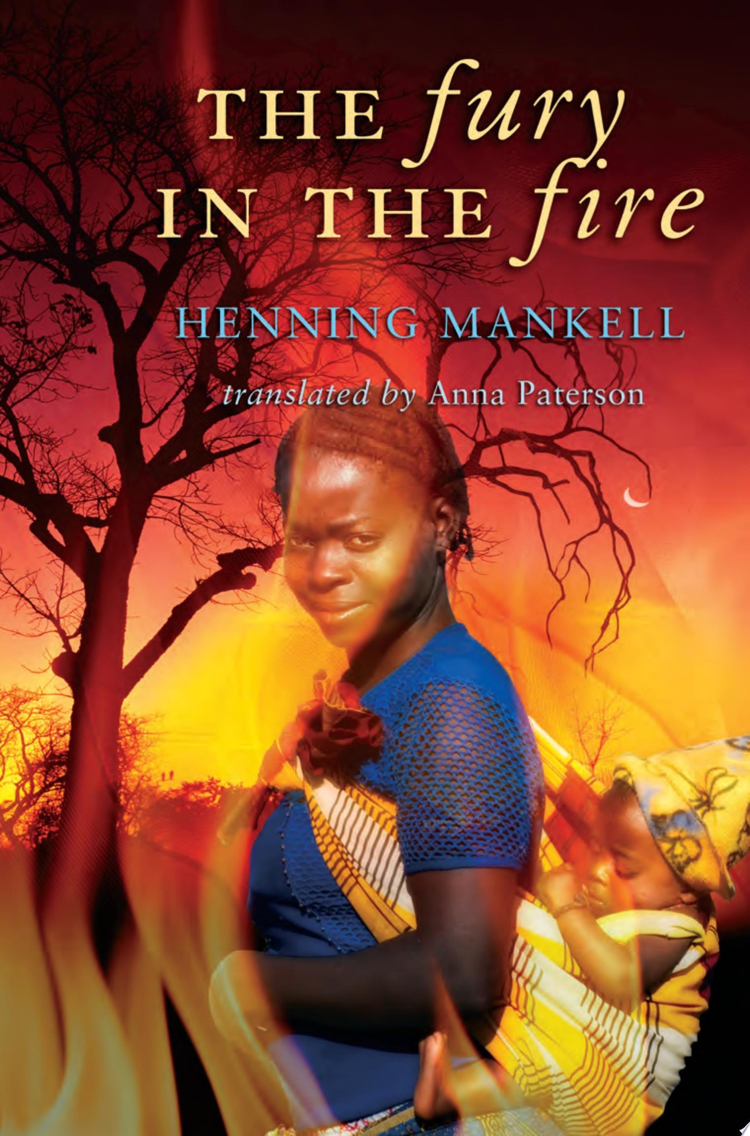 The Fury in the Fire