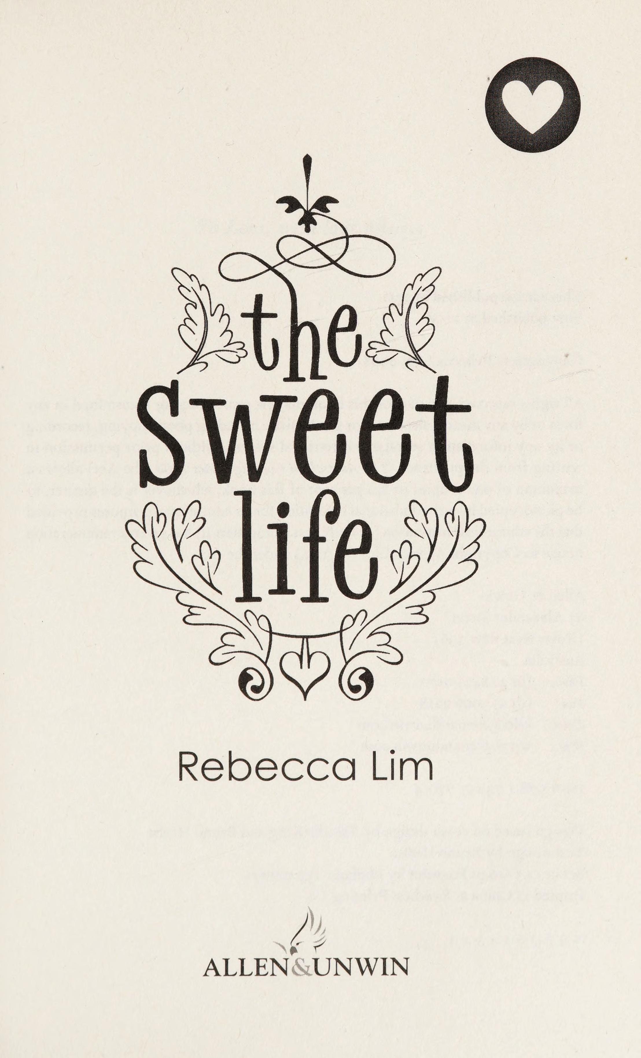 The Sweet Life