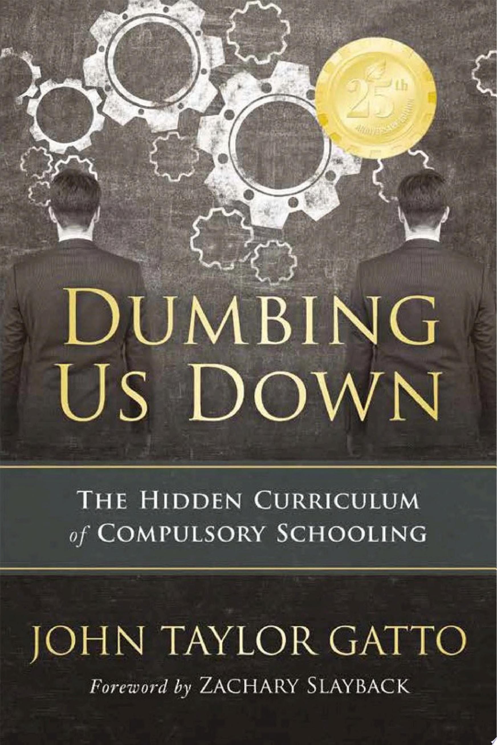 Dumbing Us Down - 25th Anniversary Edition