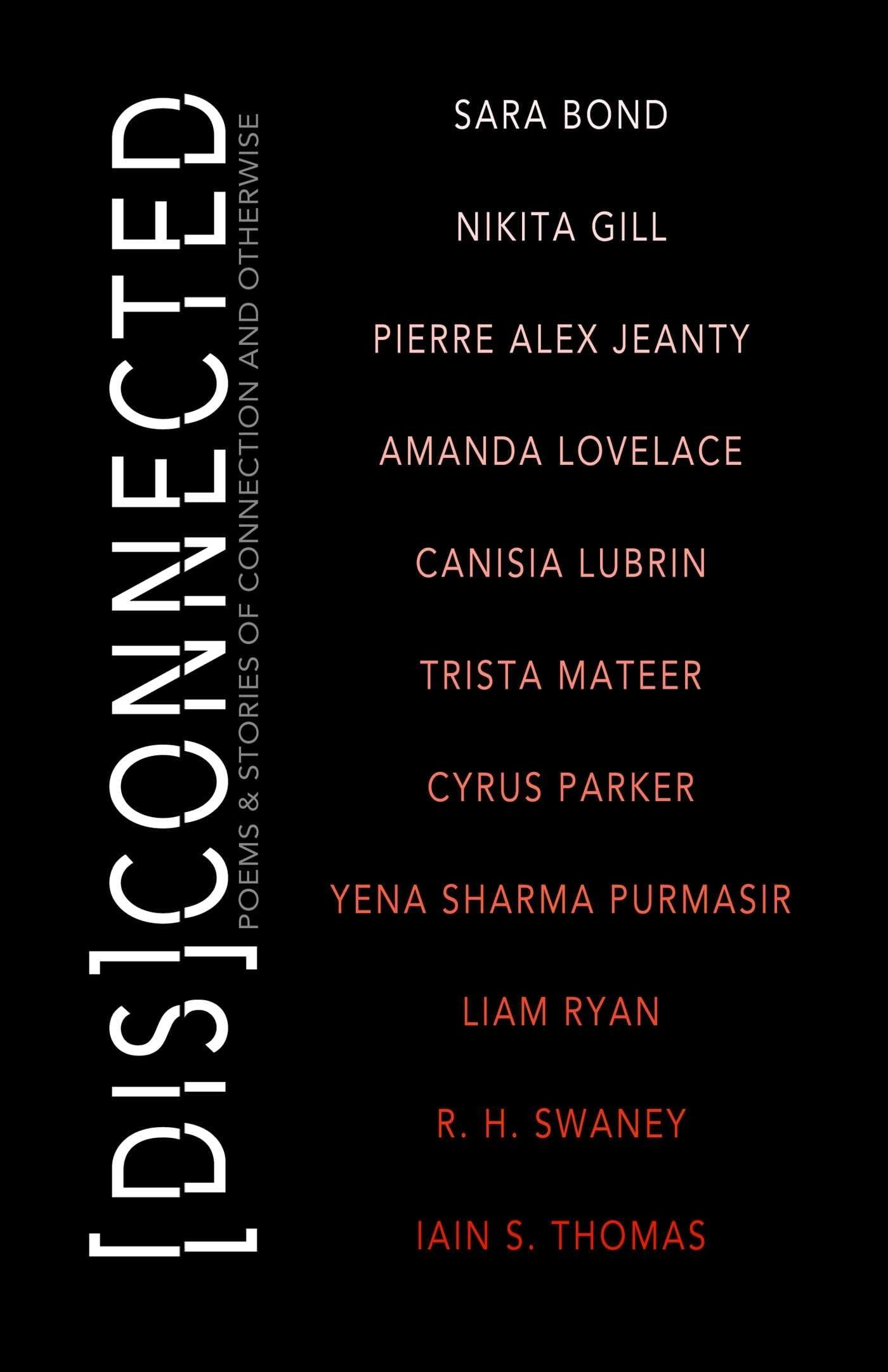 [Dis]Connected Volume 1 Poems & Stories of Connection and Otherwise