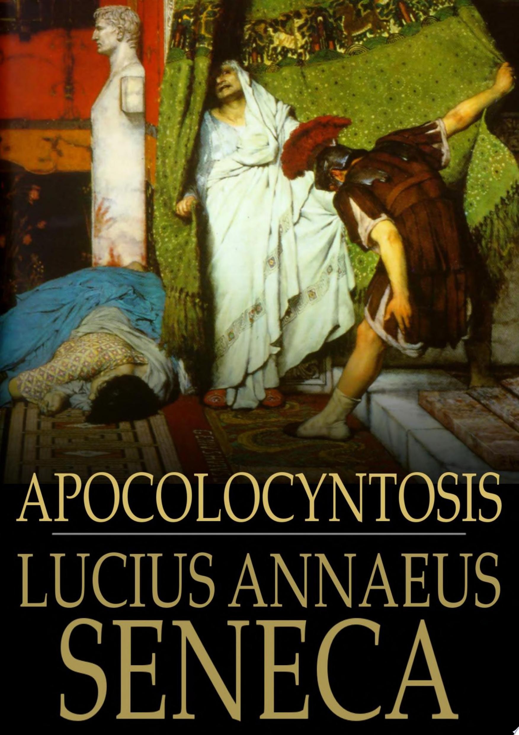Apocolocyntosis - The Pumpkinification of Claudius