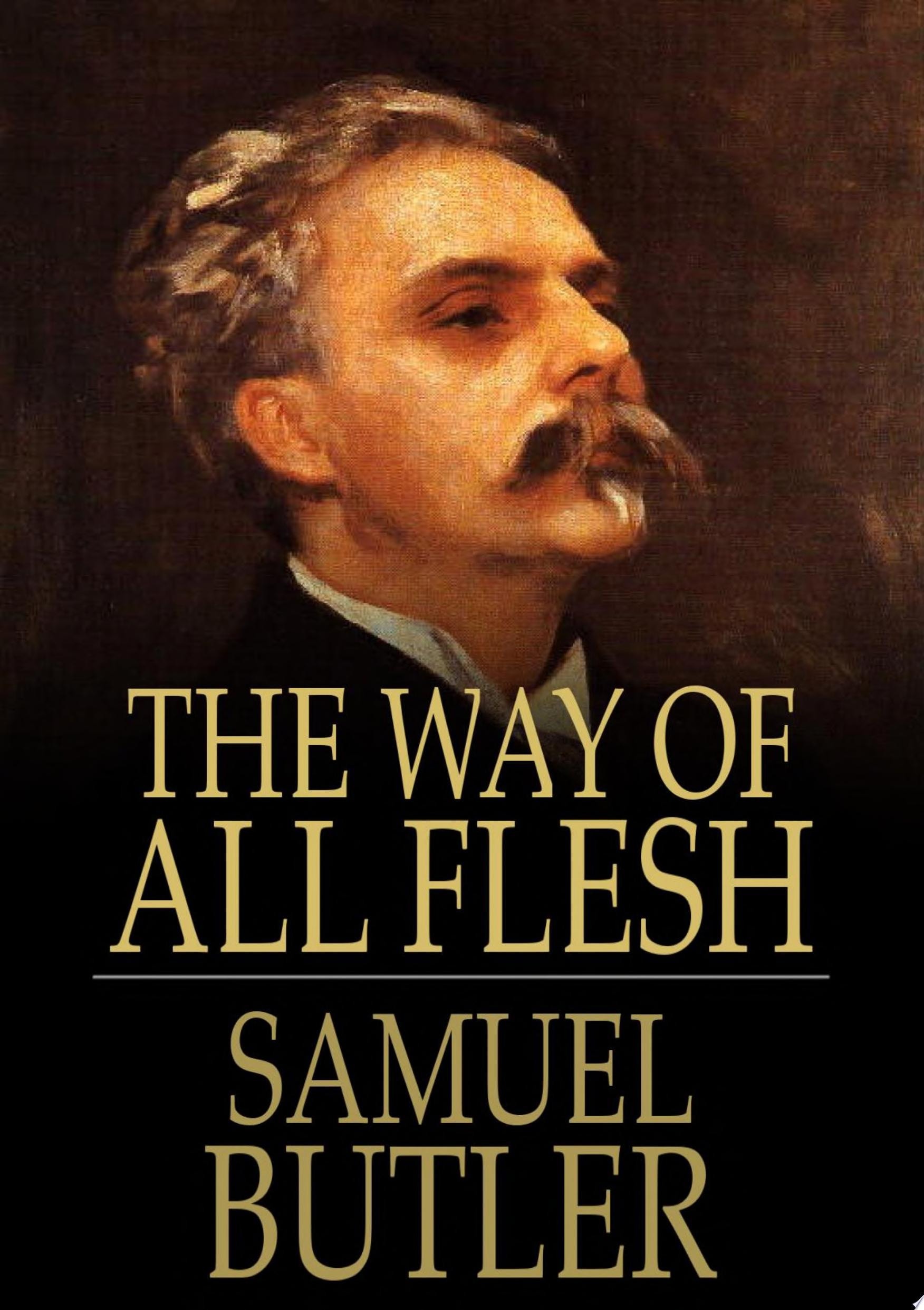 Way of All Flesh